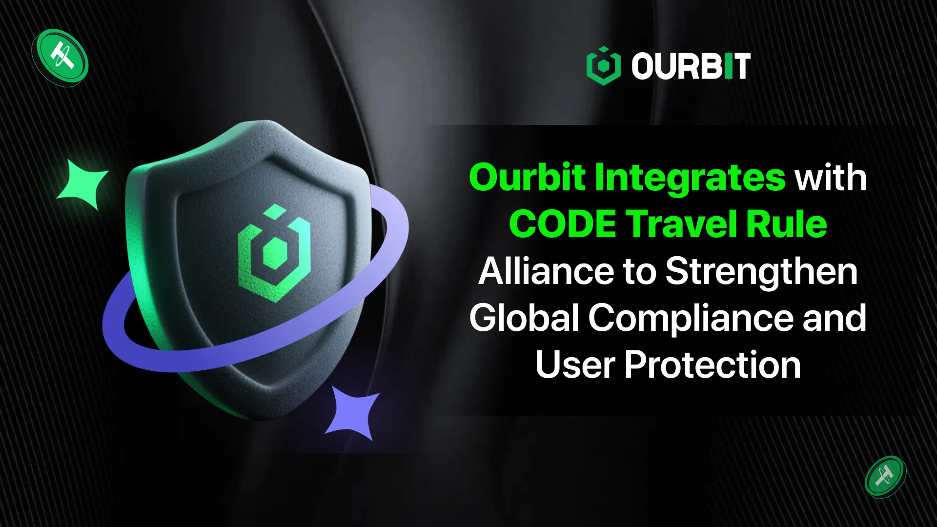 Ourbit Integrates with CODE Travel Rule Alliance to Strengthen Global Compliance and User Protection