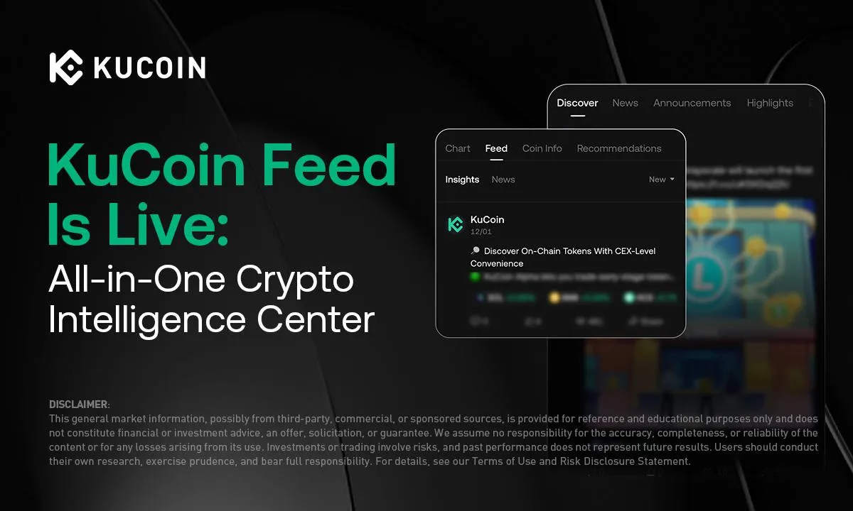KuCoin Launches “KuCoin Feed”: An AI-Powered, All-in-One Crypto Intelligence Center