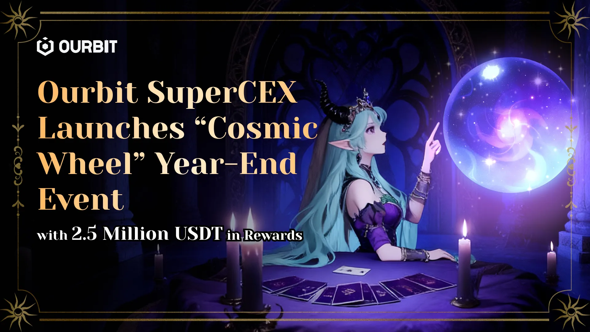 Ourbit SuperCEX Launches “Cosmic Wheel” Year-End Event with 2.5 Million USDT in Rewards