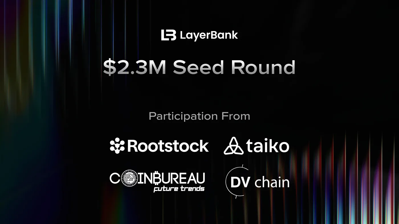 LayerBank Secures $2.3M in Pre-Seed Funding Ahead of $ULAB Token Launch on Movement Network