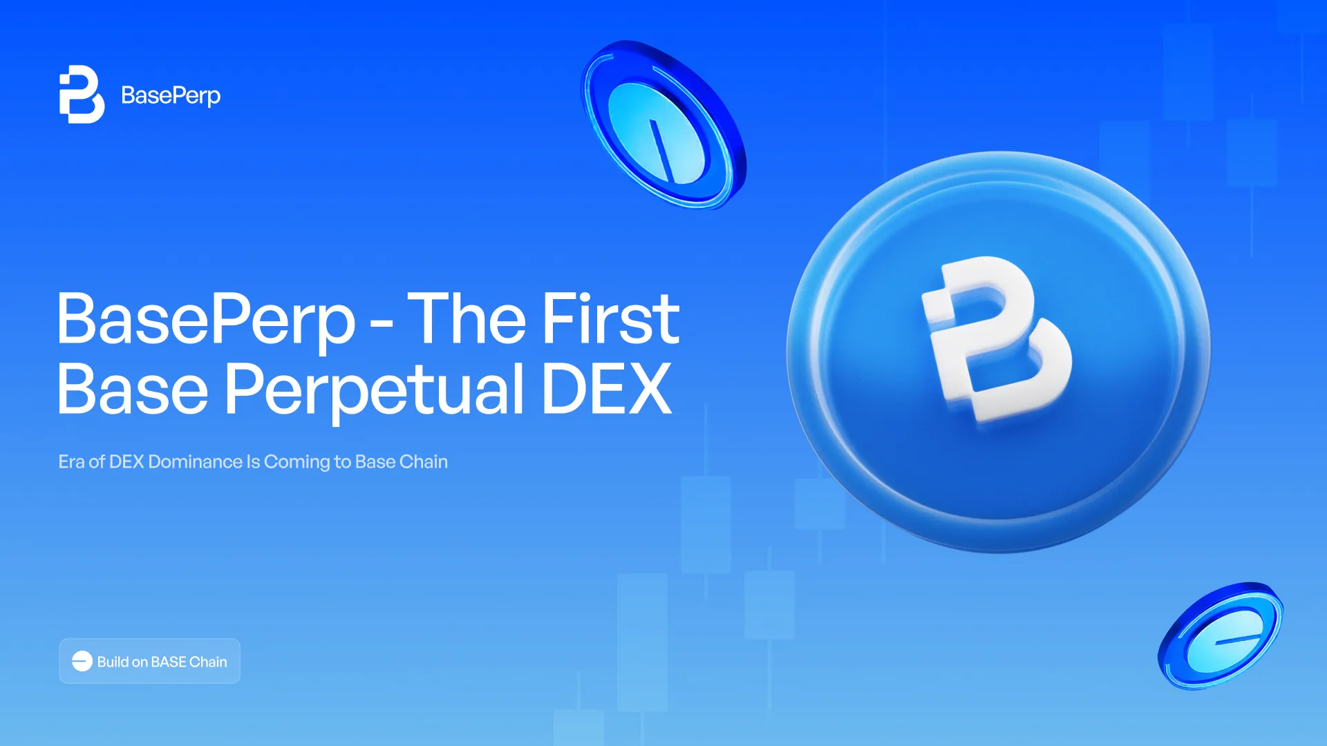 The Era of DEX Dominance: BasePerp, the First Base Perpetual DEX, Announced Its ICO