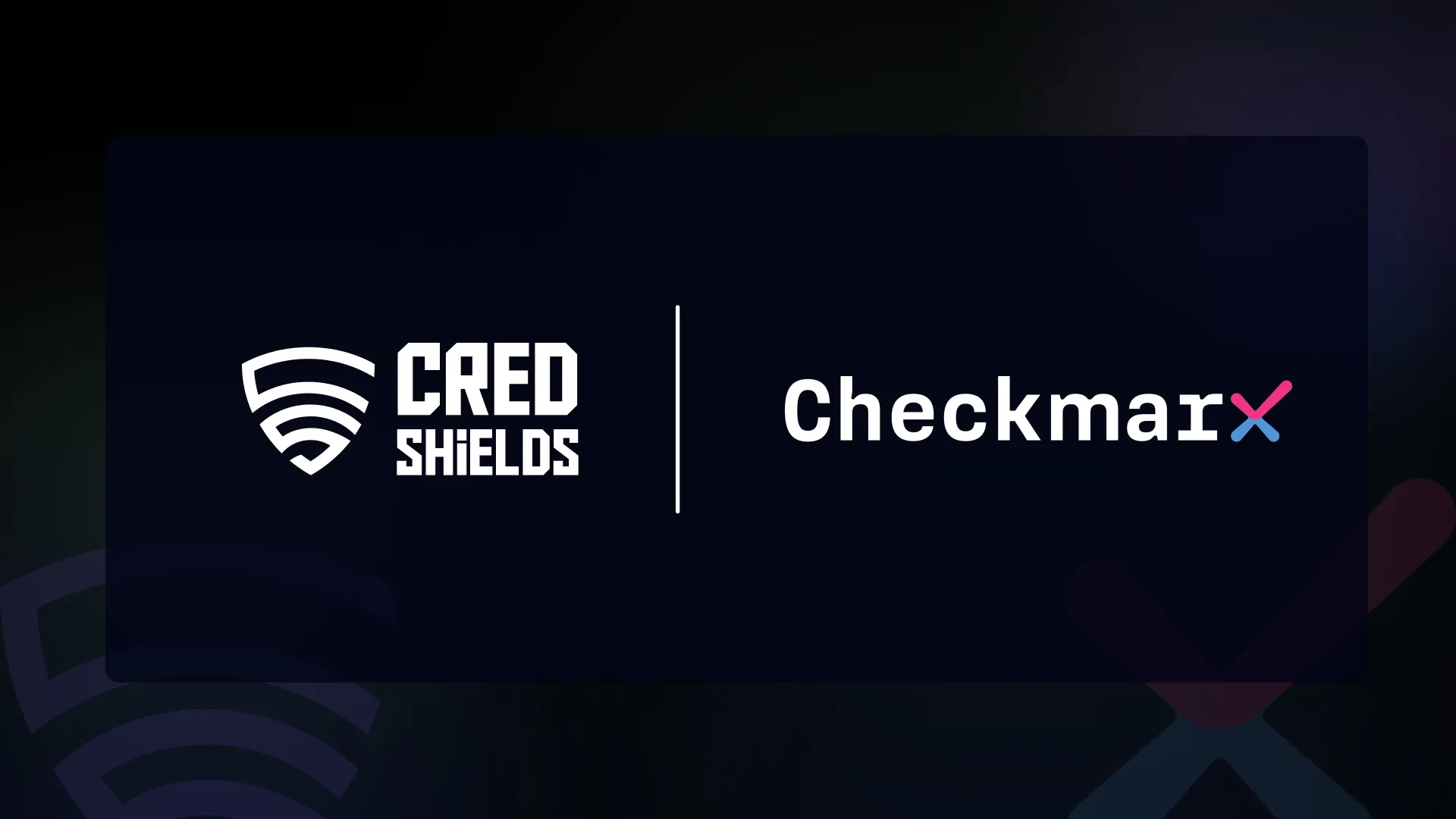 CredShields Partners with Checkmarx to Extend AppSec Leadership into Web3