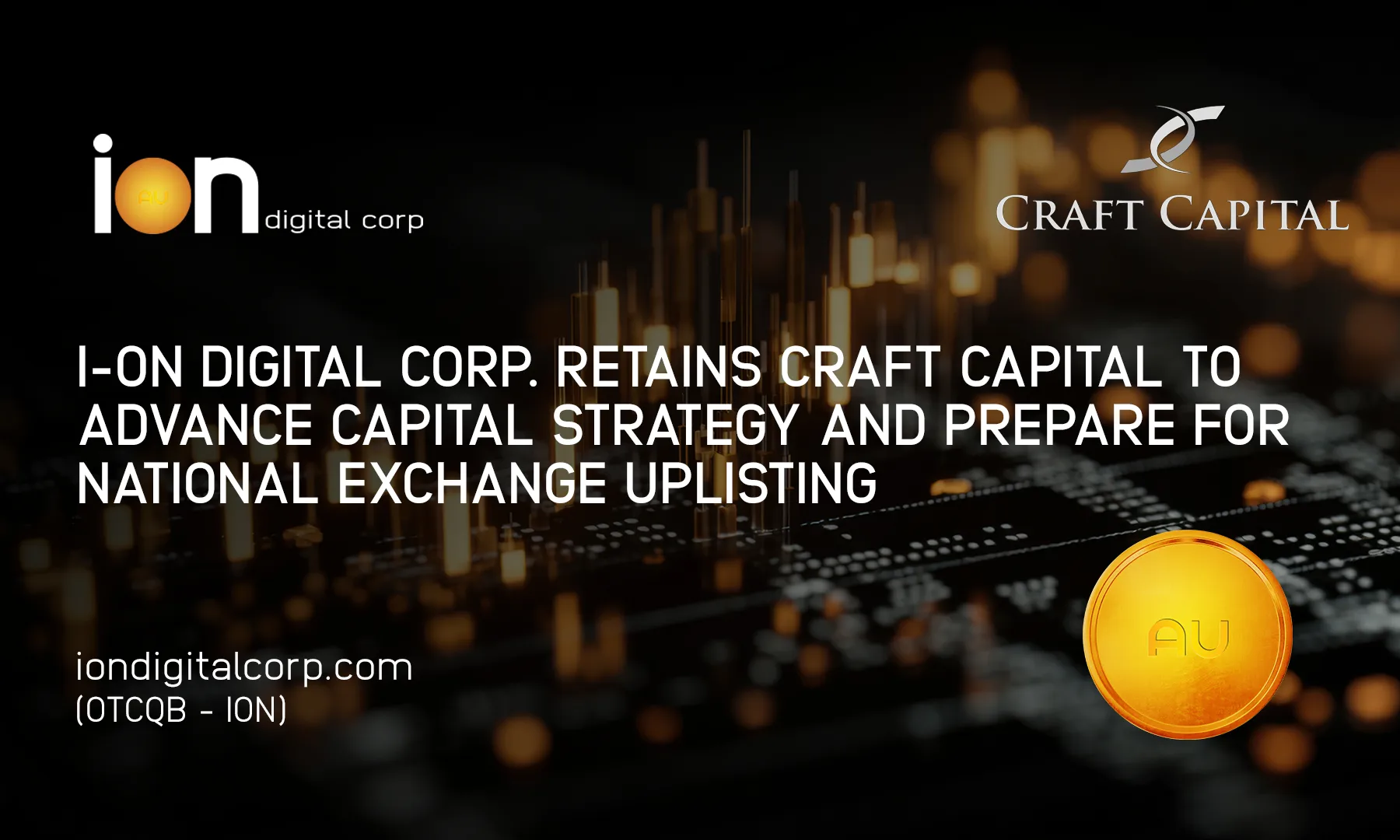 I-On Digital Corp. Retains Craft Capital to Advance Capital Strategy and Prepare for National Exchange Uplisting