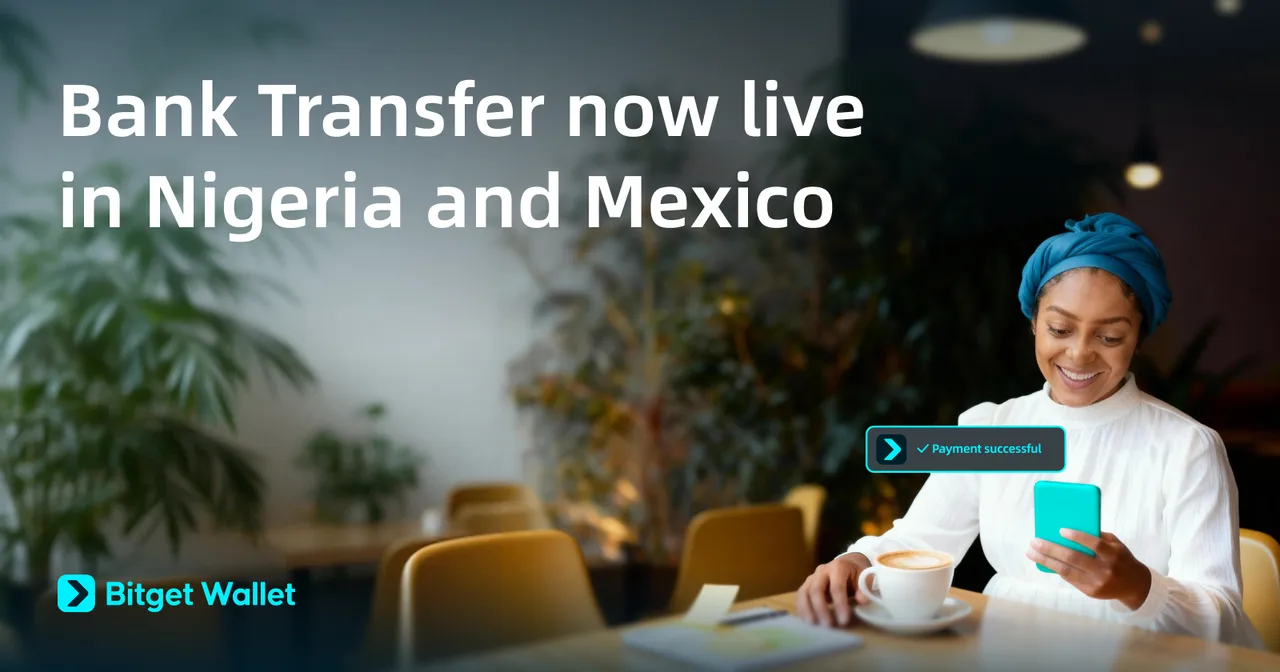 Bitget Wallet Connects Stablecoins to Over 80 Banks Across Nigeria and Mexico