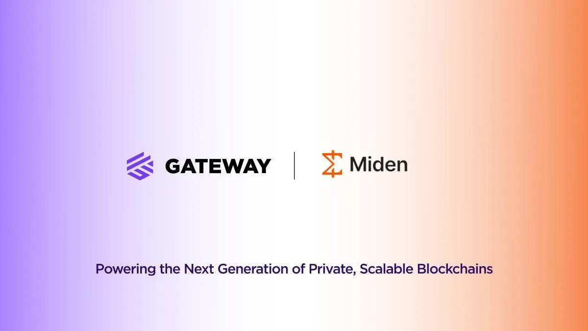 Miden Partners With Gateway.fm to Build Scalable, Privacy-focused Blockchain Network